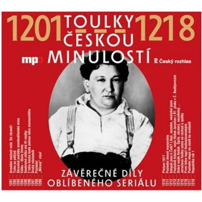 Toulky českou minulostí 1201-1218 - CDmp3
