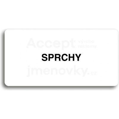 ACCEPT Piktogram SPRCHY - bílá tabulka - černý tisk bez rámečku