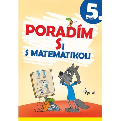 Poradím si s matematikou 5. ročník - Romana Frková