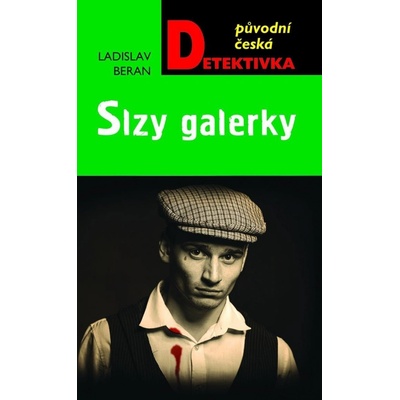 Slzy galerky - Ladislav Beran