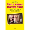 Moc a nemoc televize Nova - Jan Vávra