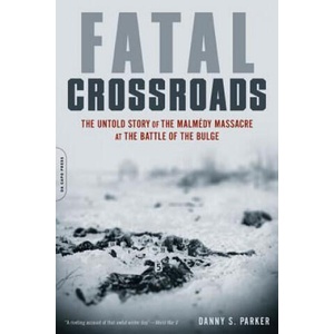 Fatal Crossroads | Danny S. Parker (ISBN: 9780306821523)