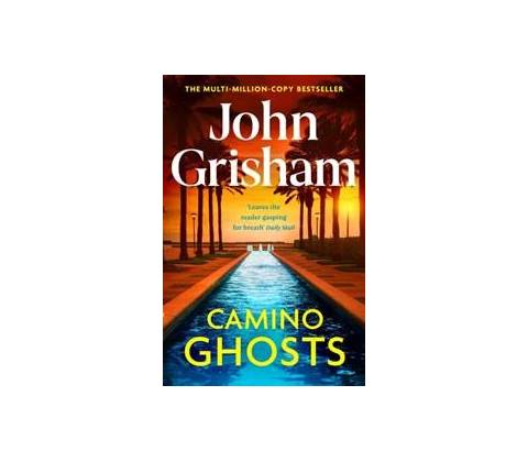 Camino Ghosts - John Grisham