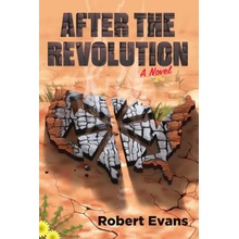 After the Revolution Evans RobertPaperback