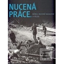 Nucená práce
