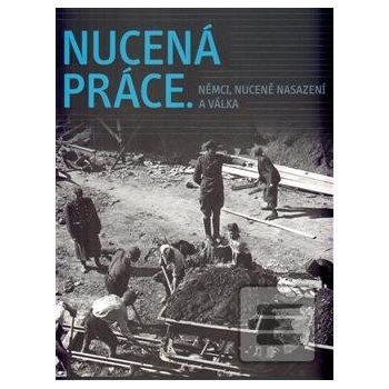 Nucená práce