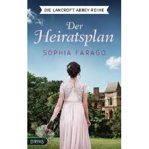 Der Heiratsplan | Sophia Farago (ISBN: 9783940855602)