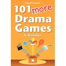 101 More Drama Games and Activities Farmer DavidPaperback