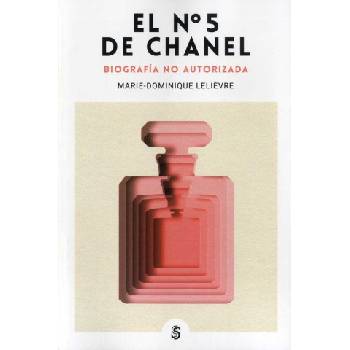 El Nº 5 de Chanel | MARIE-DOMINIQUE LELIEVRE