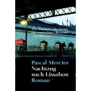 Nachtzug nach Lissabon | Pascal Mercier (2006)