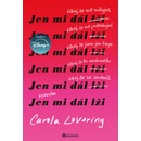Jen mi dál lži