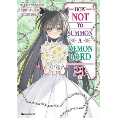 Kazé Manga How NOT to Summon a Demon Lord - Band 23 | Naoto Fukuda, Etsuko Florian Weitschies Tabuchi
