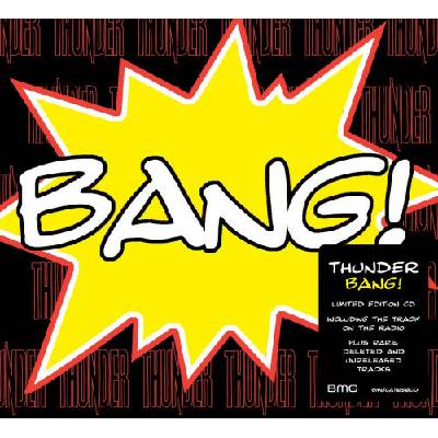 THUNDER - BANG! CD