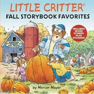 Little Critter Fall Storybook Favorites | MAYER MERCER (ISBN: 9780062894601)