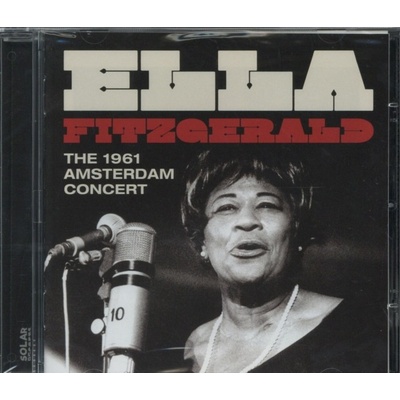 Fitzgerald Ella - The 1961 Amsterdam Concert CD