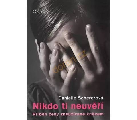 Nikdo ti neuvěří