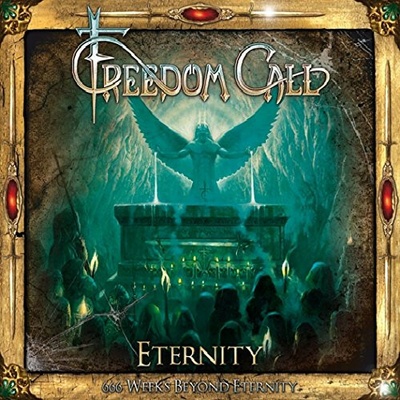 Freedom Call - Eternity 666 Weeks Beyond Eternity Digipack 2 CD