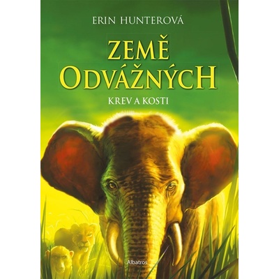 Země odvážných: Krev a kosti - Erin Hunter