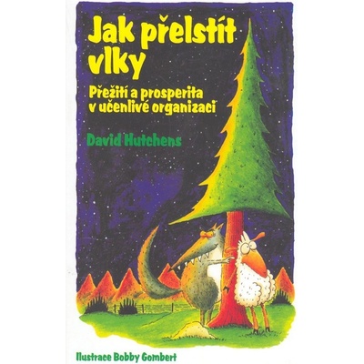 Jak přelstít vlky - David Hutchens