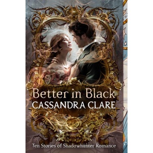 Better in Black (ISBN: 9798217232185)