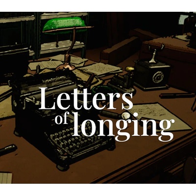 Letters of longing