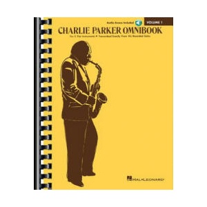 Charlie Parker Omnibook - Volume 1 - Transcribed Exactly from His Recorded Solos: E-Flat Instruments Edition with Online Audio (ISBN: 9781540037299)