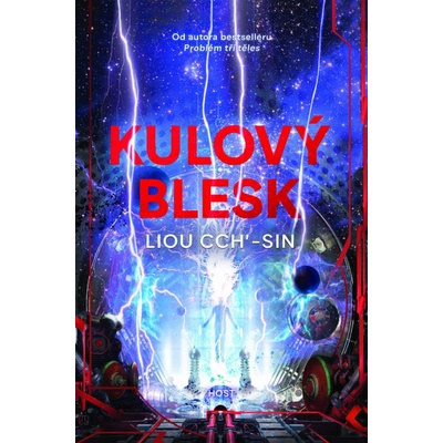Cch' Liou, -sin - Kulový blesk