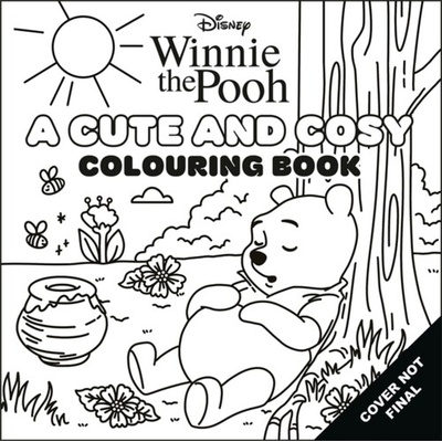 Winnie-the-Pooh: A Colouring Book