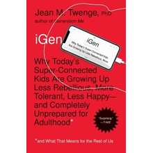 iGen - Jean M. Twenge