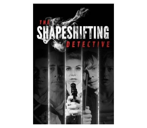 The Shapeshifting Detective