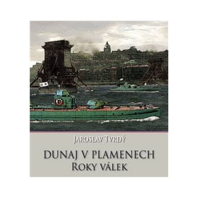 Dunaj v plamenech