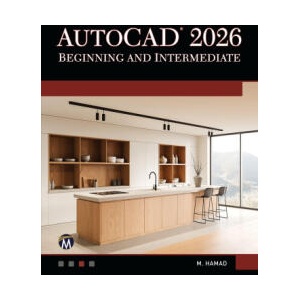 AutoCAD 2026 Beginning and Intermediate (ISBN: 9781501524165)