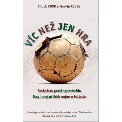 Víc než jen hra - Close Marvin, Korr Chuck