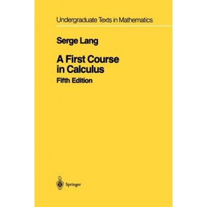 First Course in Calculus | Serge Lang (ISBN: 9781461264286)