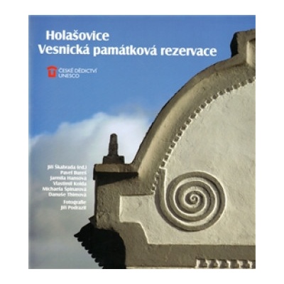 Holašovice: Vesnická památková rezervace