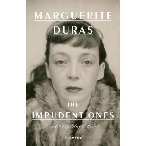 The Impudent Ones | Marguerite Duras, Kelsey L. Haskett (ISBN: 9781620976517)