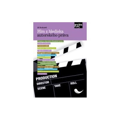 Film z hlediska autorského práva - Jiří Hrabánek