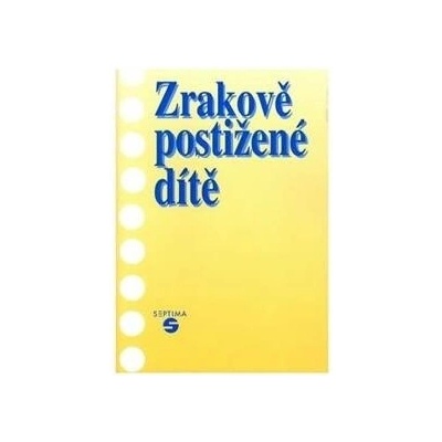 Zrakově postižené dítě