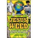 Jesus Weed Gerald Taylor