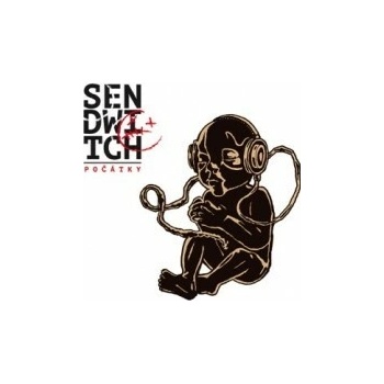 Sendwitch - Počátky / Digipack CD