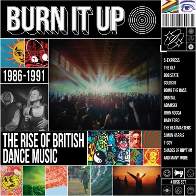 Various Artists - Various Artists - Burn It Up The Rise Of British Dance Music 1986 - 1991 CD