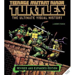 Teenage Mutant Ninja Turtles The Ultimate Visual History (2024)