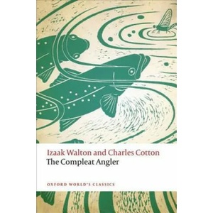 Compleat Angler | Izaak Walton, Charles Cotton (2016)