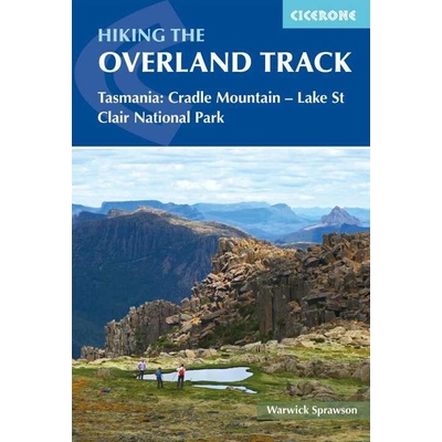 Overland Track - Tasmania - turistický průvodce