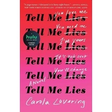 Tell Me Lies - A Novel Lovering CarolaPaperback softback