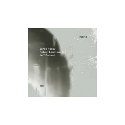 Puerta - Jorge Rossy/Robert Landfermann/Jeff Ballard CD