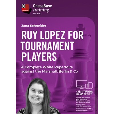 ChessBase Ruy Lopez for the tournament player - A Complete White Repertoire against the Marshall, Berlin & Co, Jana Schneider - verzia na stiahnutie (anglicky, nemecky)