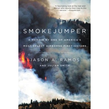 Smokejumper | Jason A. Ramos, Julian Smith