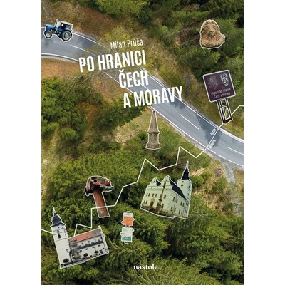 Po hranici Čech a Moravy