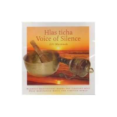 Hlas ticha / Voice of Silence - Jiří Mazánek
